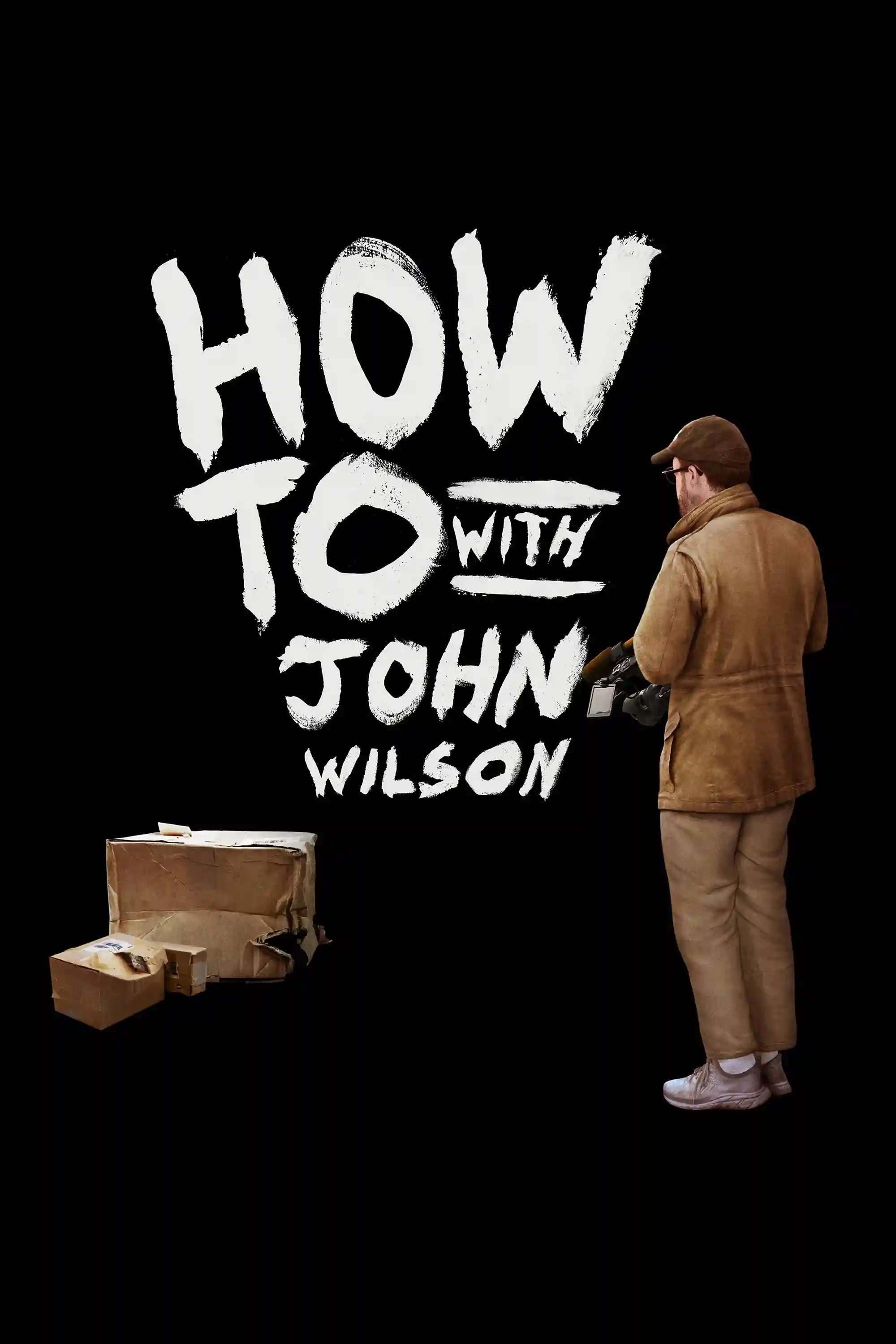 Cách Để… Với John Wilson